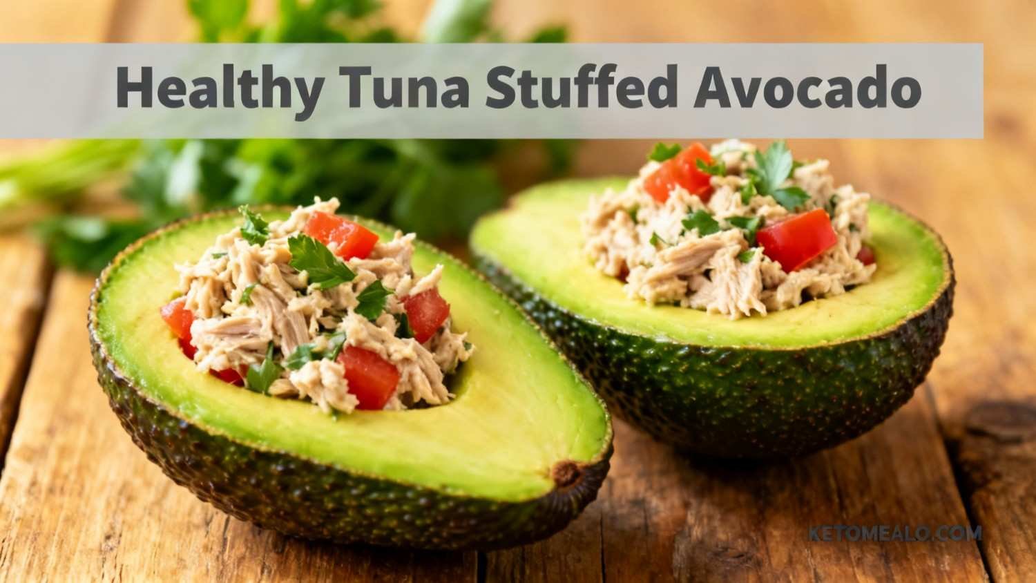 Tuna-Stuffed Avocado