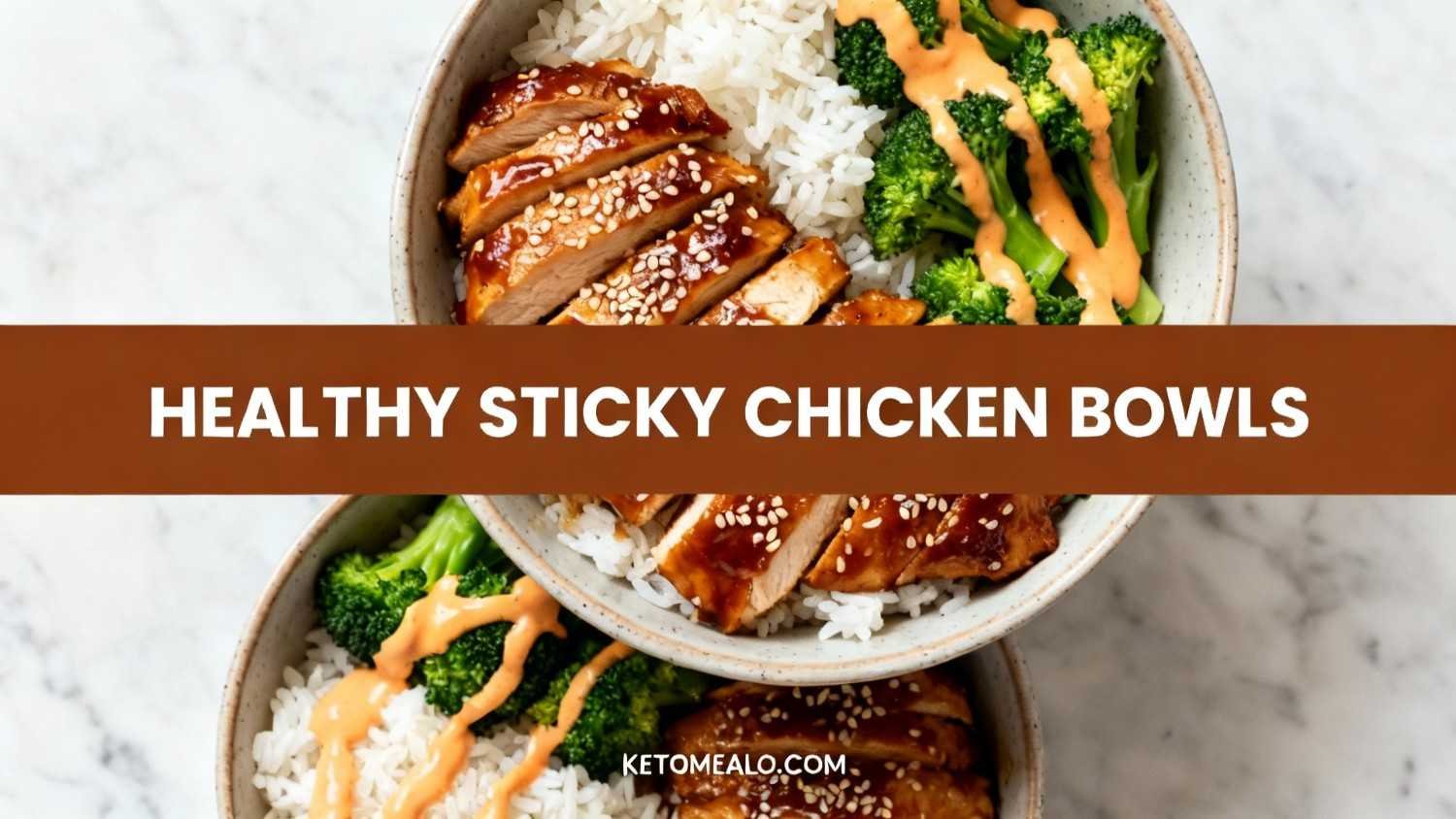 Delicious Sticky Chicken Rice Bowls